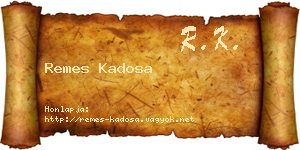 Remes Kadosa névjegykártya